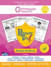 Grammaropolis: The Punctuation Workbook