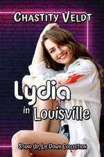 Lydia in Louisville