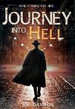 Journey Into Hell