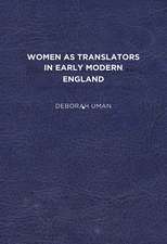 Women as Translators in Early Modern England