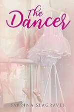 The Dancer