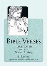 Gray, D: BIBLE VERSES ILLUS