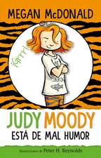 Judy Moody Está de Mal Humor / Judy Moody Was in a Mood