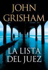 La Lista del Juez / The Judge's List