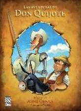 Las Aventuras de Don Quijote / The Adventures of Don Quijote