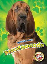 Bloodhounds