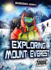 Exploring Mount Everest