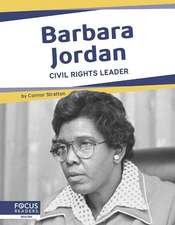 Barbara Jordan: Civil Rights Leader