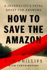How to Save the Amazon