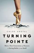 Angyal, C: Turning Pointe