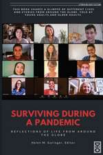 Surviving During a Pandemic