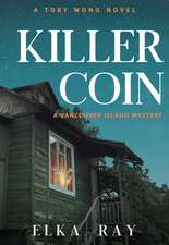 Killer Coin: A Vancouver Island Mystery