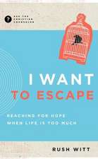 I Want to Escape