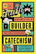 Faith Builder Catechism