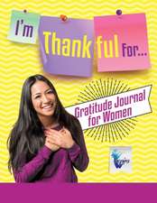 I'm Thankful For... | Gratitude Journal for Women