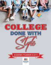 College Done with Style | Academic Planner 8.5x11