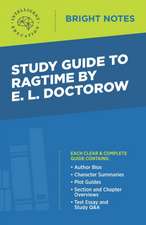 Study Guide to Ragtime by E. L. Doctorow