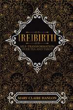 Hanlon, M: [Re]Birth