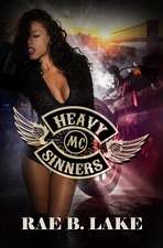 Heavy Sinners MC: Dare to Ride