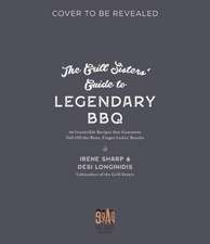 The Grill Sisters' Guide to Legendary BBQ