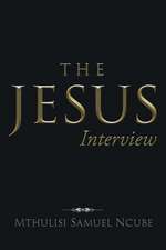 The Jesus Interview