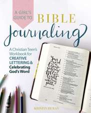 A Girl's Guide to Bible Journaling