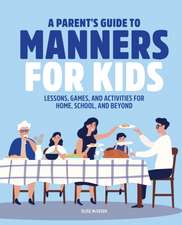 A Parent's Guide to Manners for Kids