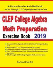 CLEP College Algebra Math Preparation Exercise Book