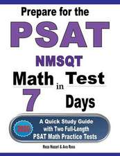 Prepare for the PSAT / NMSQT Math Test in 7 Days