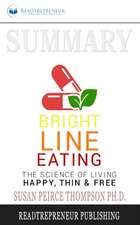 Summary of Bright Line Eating