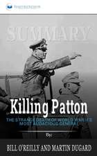 Summary of Killing Patton