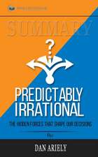 Summary of Predictably Irrational, Revised and Expanded Edition