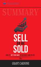 Summary of Sell or Be Sold