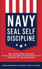 Navy Seal Self Discipline