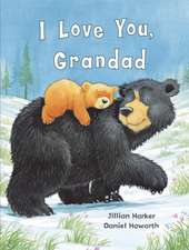 Harker, J: I Love You, Grandad