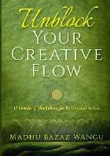 Unblock Your Creative Flow