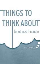 Things To Think About