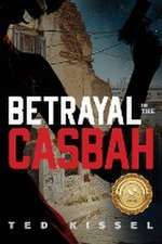 Betrayal in the Casbah