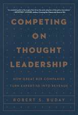 Competing on Thought Leadership