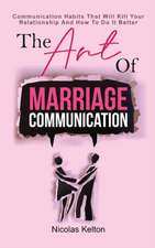 The Art Of Marriage Communication