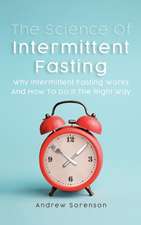 The Science Of Intermittent Fasting