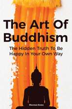 The Art Of Buddhism