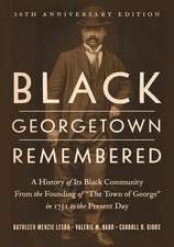 Black Georgetown Remembered