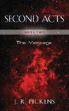 SECOND ACTS - BOOK TWO