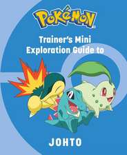 Pokemon: Trainer's Mini Exploration Guide to Johto