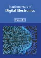 Fundamentals of Digital Electronics