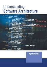 Understanding Software Architecture