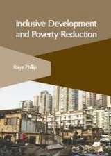 Inclusive Development and Poverty Reduction