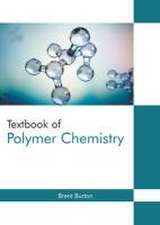 Textbook of Polymer Chemistry