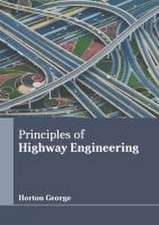 Principles of Highway Engineering